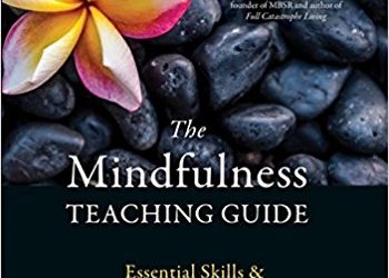 Review: The Mindfulness Teaching Guide